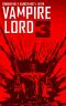 [Vampire Lord 02] • Vampire Lord 3
